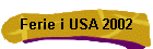 Ferie i USA 2002